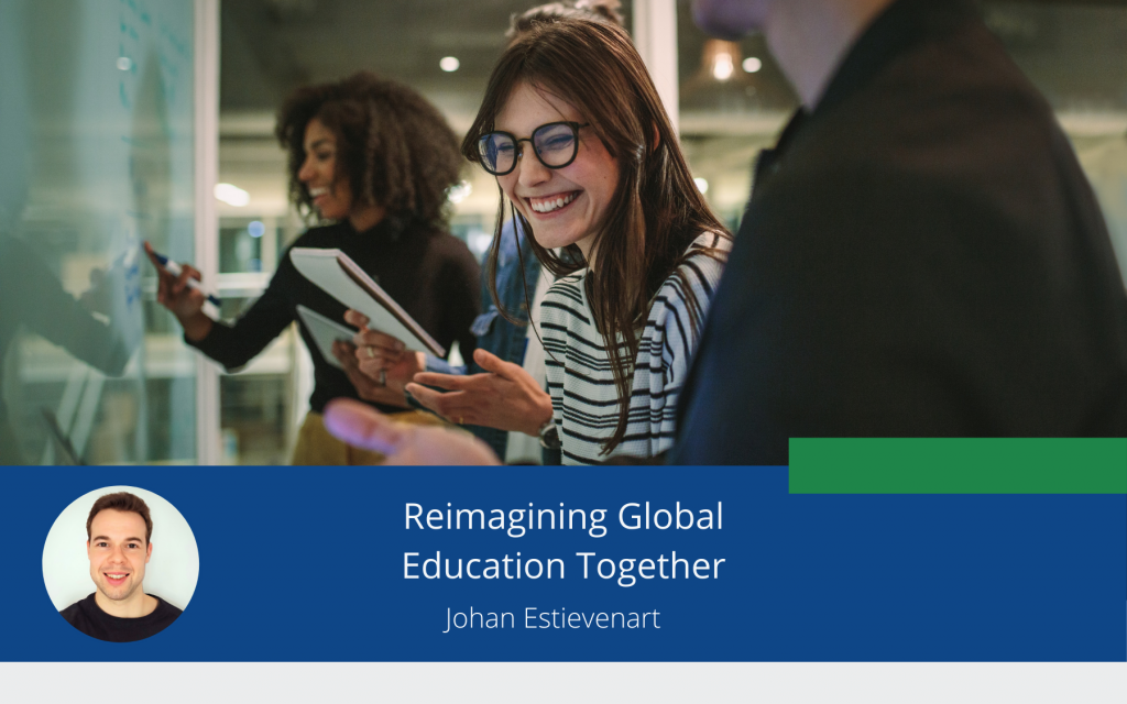 Reimagining Global Education together: towards a more comprehensive and contextually relevant understanding for the future