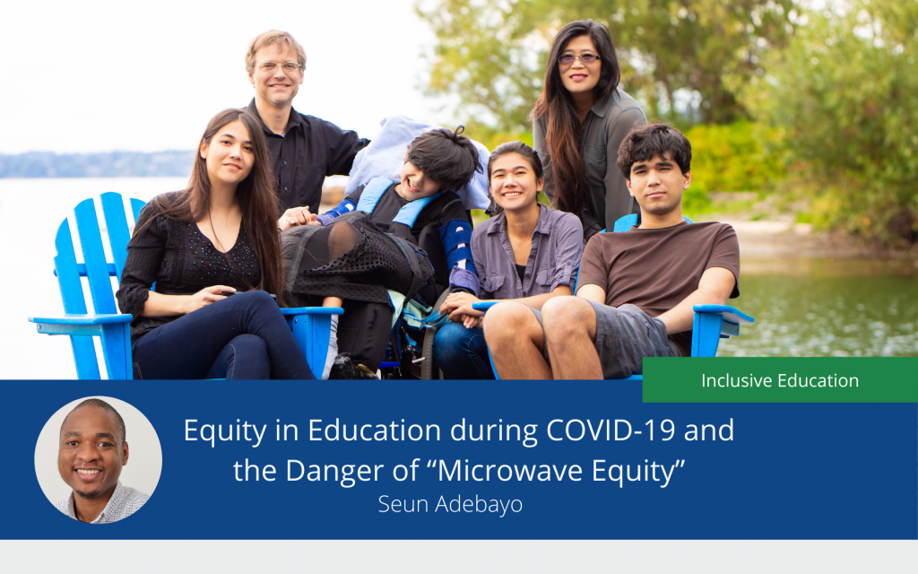 Equity in Education during COVID-19 and the Danger of “Microwave Equity”
